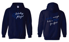 Load image into Gallery viewer, &quot;WORTHY ENOUGH&quot; HOODIE